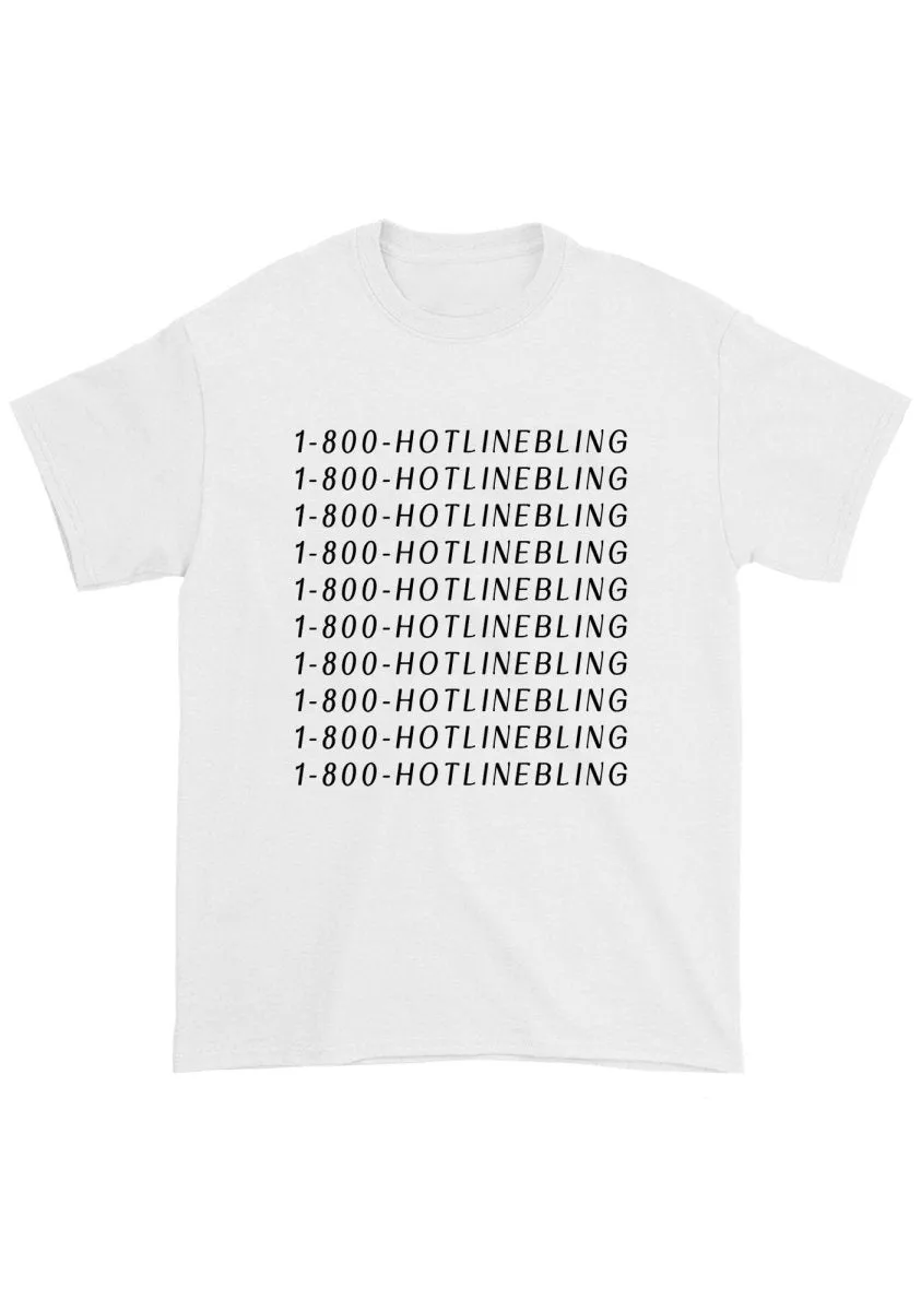 1-800-Hot Line Bling Chunky Shirt
